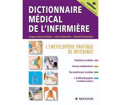 Dictionnaire médical de l'infirmière
