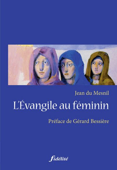 L'évangile au féminin