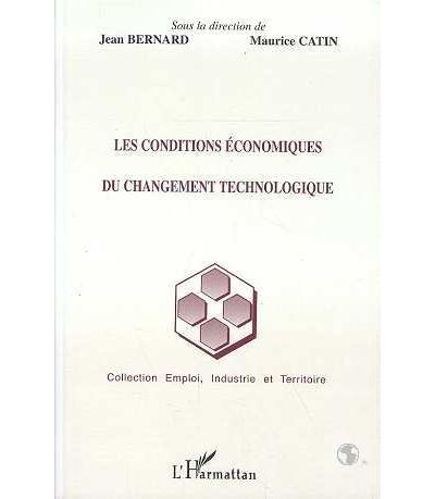 Conditions economiques du changement technologique
