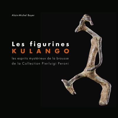 Les Figurines Kulango - Alain-Michel Boyer - relié