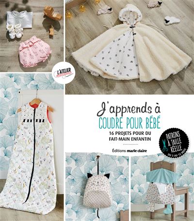 J'apprends à coudre pour bébé - Marie Ledemé - broché