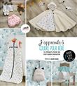J'apprends à coudre pour bébé