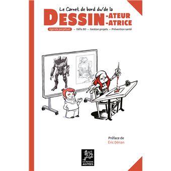 Le Carnet de bord du dessinateur, de la dessinatrice