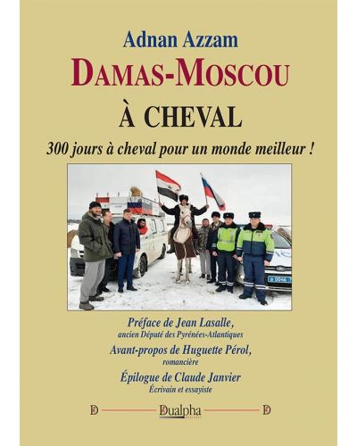 Damas-Moscou à cheval - Adnan Azzam - broché