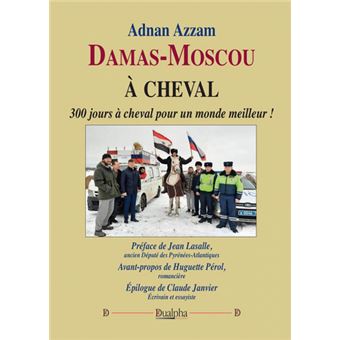 Damas-Moscou à cheval