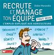Recrute et manage ton équipe tout seul