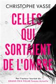 Celles qui sortaient de l'ombre
