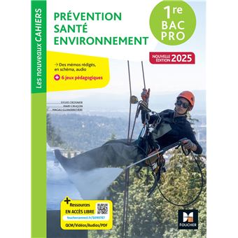 Les Nouveaux Cahiers - Prévention Santé Environnement (PSE) - 1re Bac Pro - Éd. 2025 - Livre élève