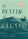 Le destin de Fausto