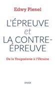 L'épreuve et la contre-épreuve