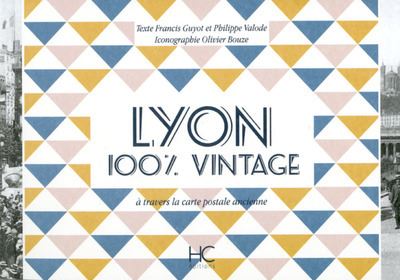 Lyon 100 % vintage