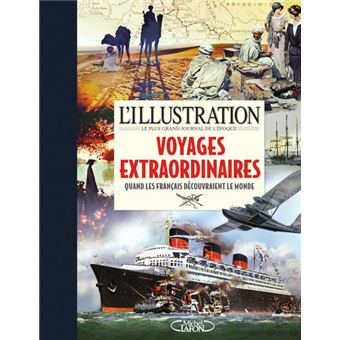 L'illustration : voyages extraordinaires