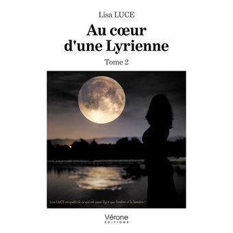 Au coeur d'une Lyrienne