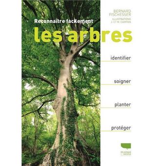 Reconnaître facilement les arbres (Réédition)
