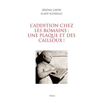 L'addition chez les Romains : une plaque et des cailloux !