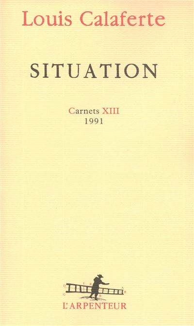 Situation - Louis Calaferte - broché