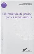 L’interculturalité pensée par les ambassadeurs