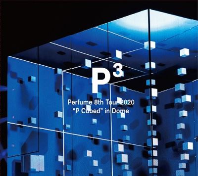 Perfume 8th Tour 2020 P Cube in Dome DVD