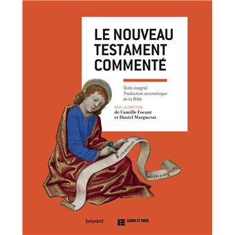 Le nouveau testament commenté