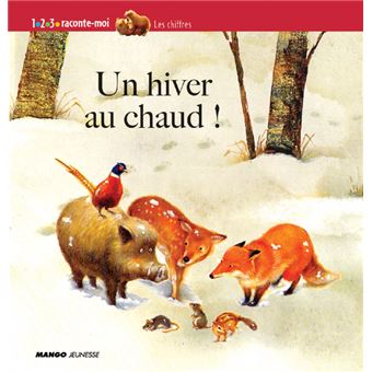Un hiver au chaud !