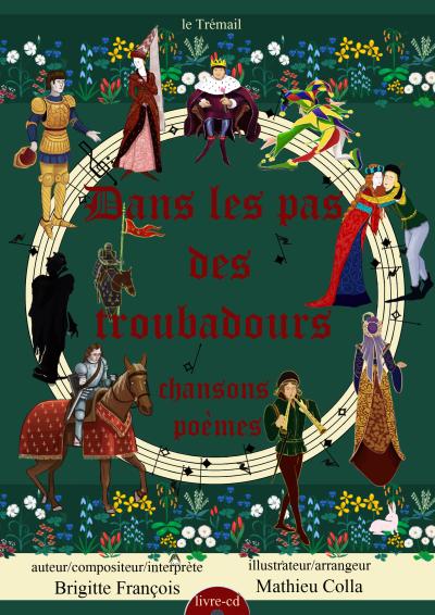 Dans les pas des troubadours