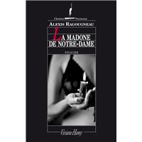 La Madone de Notre-Dame