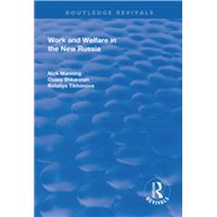 Work and Welfare in the New Russia