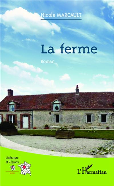 Ferme - Nicole Marcault - broché