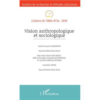 Vision anthropologique et sociologique