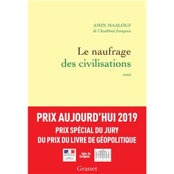 Le naufrage des civilisations - Prix Aujourd'hui 2019 - 1