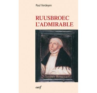 Ruusbroec l'admirable