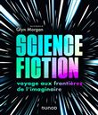 Science-fiction: voyage aux frontières de l'imaginaire