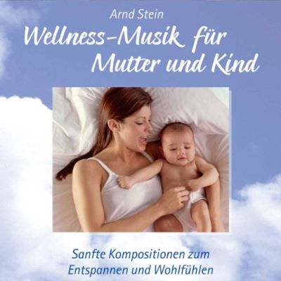 Wellness fuer mutter and ki