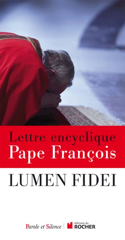 Lumen fidei lettre encyclique