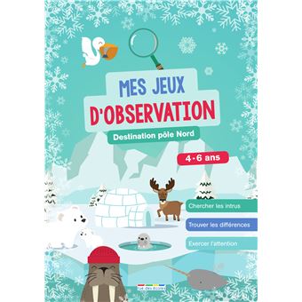 Mes jeux d'observation - Destination pôle Nord