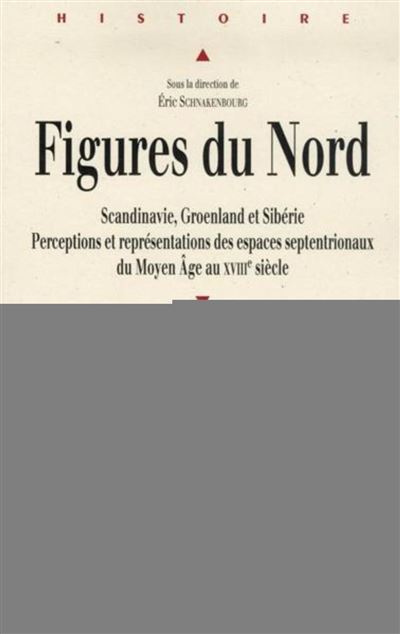 Figures du nord - Eric Schnakenbourg - broché