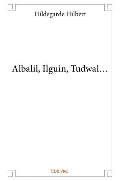 Albalil, Ilguin, Tudwal...