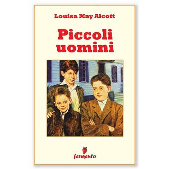 Le piccole donne crescono eBook di Louisa May Alcott - EPUB Libro