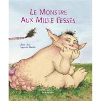 Le Monstre aux mille fesses