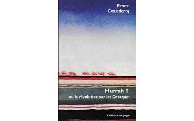 Hurrah!!!la revolution par les cosaques