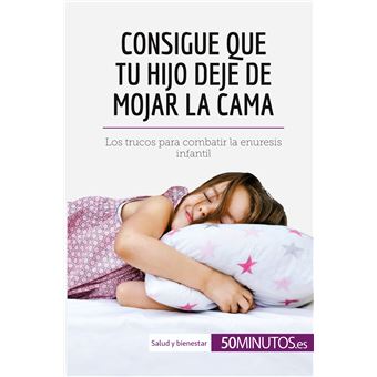 Consigue que tu hijo deje de mojar la cama