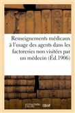 Renseignements médicaux à l'usage des agents dans les factoreries non visitées par un médecin