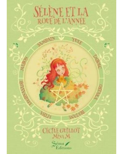 Sélène et la roue de l'année