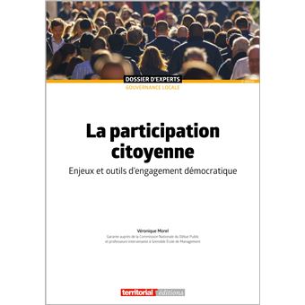 La Participation Citoyenne Enjeux Et Outils D’engagement Démocratique ...