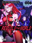 Rebuild the world - Tome 8