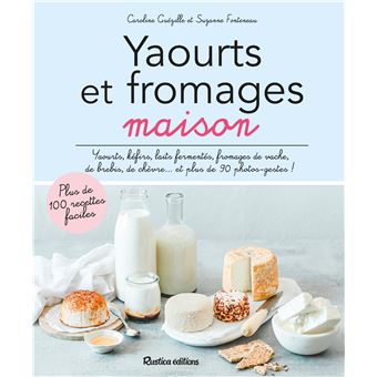 Yaourts et fromages maison