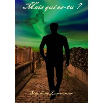 Mais qui es-tu ?