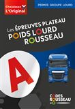 Code Rousseau Epreuves plateau poids lourd 2025