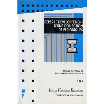 Gérer le développement d'une collection de périodiques - 1