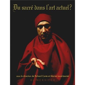 Du Sacré dans l'art actuel ?